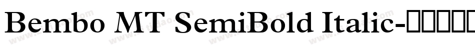 Bembo MT SemiBold Italic字体转换